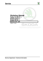 Skoda Fabia III - Workshop manual - Gearbox 02T  0DF - Power Transmission